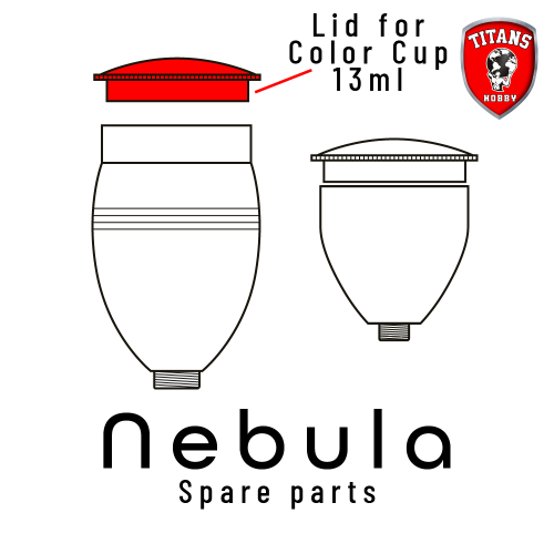 TITANS HOBBY: part 30. Lid for Color Cup 13ml for NEBULA Airbrush